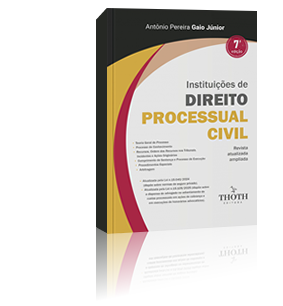 Instituições de Direito Processual Civil - 7ª Edição